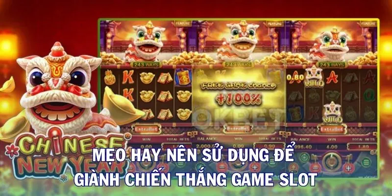 Mẹo hay nên sử dụng để giành chiến thắng game slot